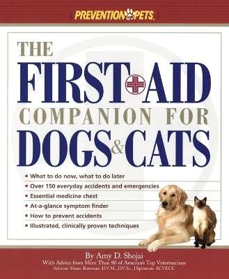 The First-Aid Companion for Dogs & Cats - Amy Shojai