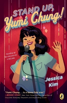 Stand Up, Yumi Chung! - Jessica Kim