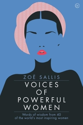 Voices of Powerful Women - Zoe Sallis