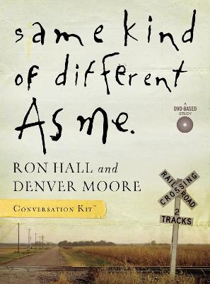 Same Kind of Different As Me DVD-Based Conversation Kit - Ron Hall, Denver Moore