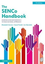 The SENCo Handbook - Cowne, Elizabeth; Frankl, Carol; Gerschel, Liz