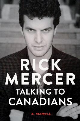 Talking to Canadians - Rick Mercer