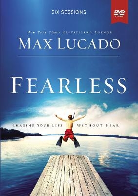 Fearless Video Study - Max Lucado