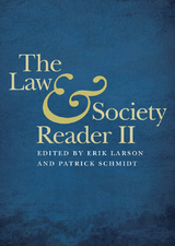 Law and Society Reader II - 