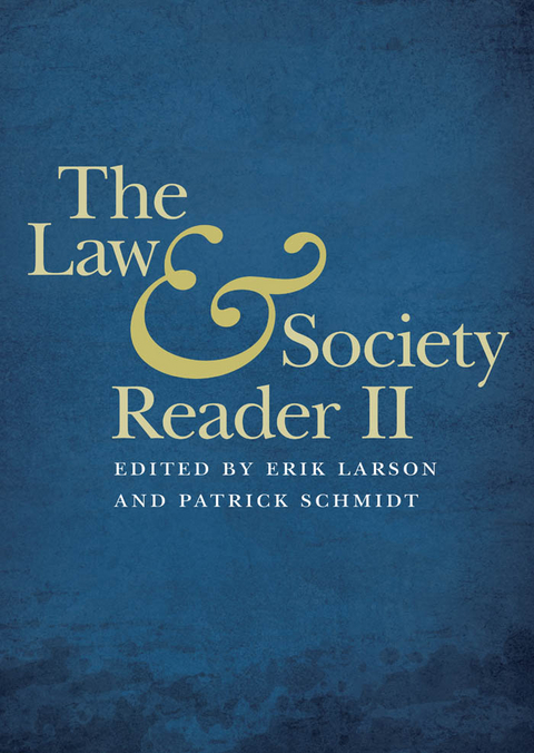 Law and Society Reader II - 