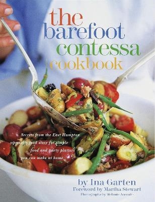 The Barefoot Contessa Cookbook - Ina Garten