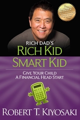 Rich Kid Smart Kid -  Robert T. Kiyosaki