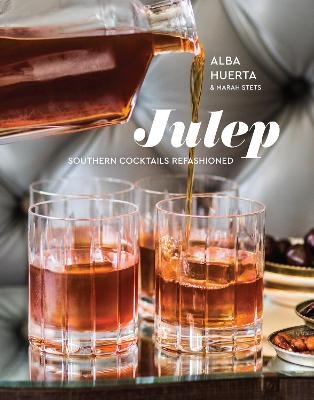 Julep - Alba Huerta, Marah Stets