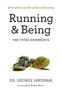 Running & Being - George Sheehan