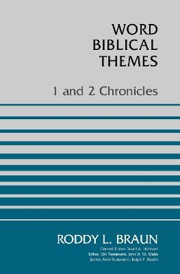 1 and 2 Chronicles - Dr. Roddy Braun