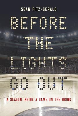 Before the Lights Go Out - Sean Fitz-Gerald