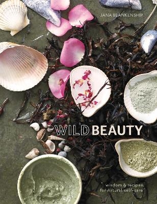 Wild Beauty -  Blankenship,  Jana