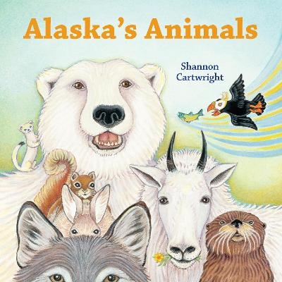 Alaska's Animals - Shannon Cartwright