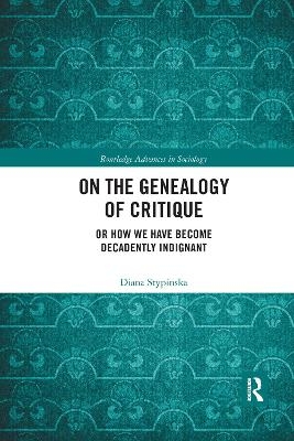 On the Genealogy of Critique - Diana Stypinska