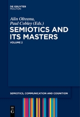 Semiotics and its Masters / Semiotics and its Masters. Volume 2 - 