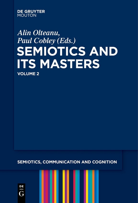 Semiotics and its Masters / Semiotics and its Masters. Volume 2 - 