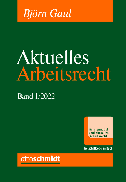 Aktuelles Arbeitsrecht, Band 1/2022 - 