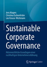 Sustainable Corporate Governance - Jens Magers, Christina Eschenfelder, Leo Krause-Wichmann