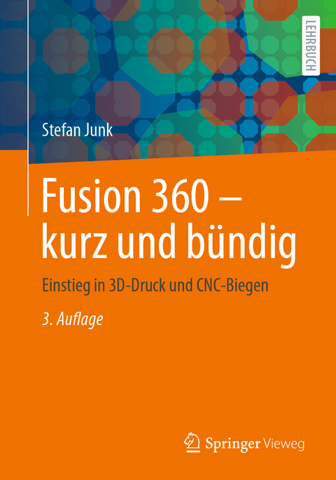 Fusion 360 – kurz und bündig - Stefan Junk