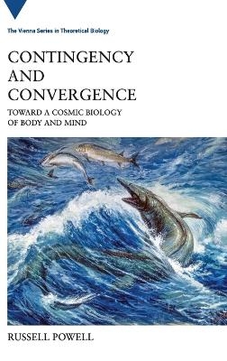 Contingency and Convergence - Russell Powell