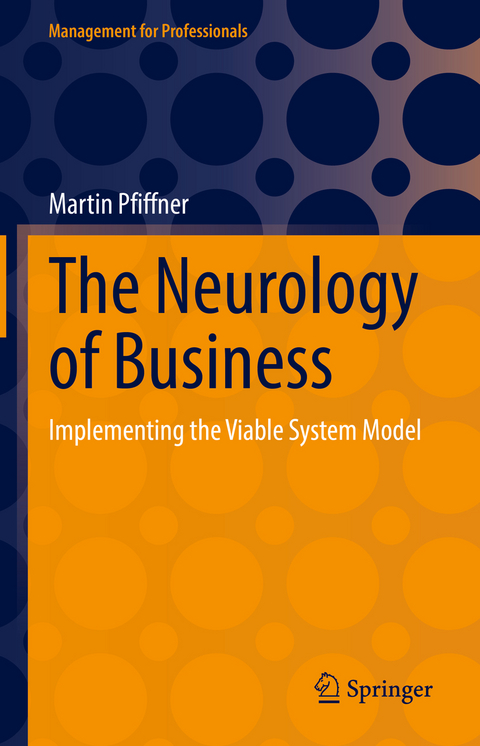 The Neurology of Business - Martin Pfiffner