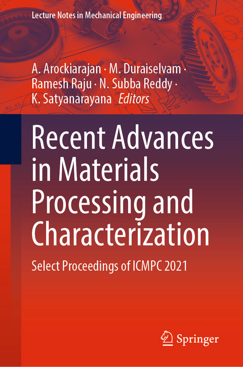 Recent Advances in Materials Processing and Characterization - 