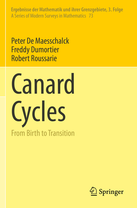 Canard Cycles - Peter De Maesschalck, Freddy Dumortier, Robert Roussarie