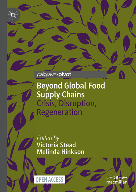 Beyond Global Food Supply Chains - 