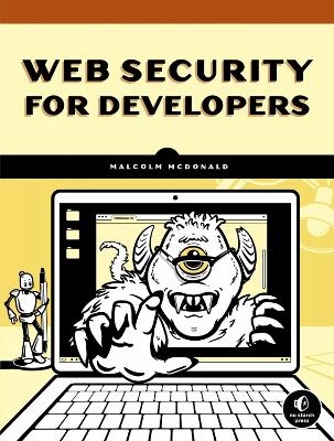 Web Security For Developers - Malcolm McDonald