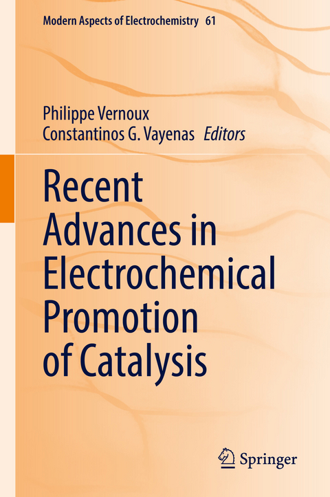 Recent Advances in Electrochemical Promotion of Catalysis - 