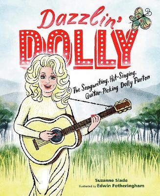 Dazzlin' Dolly - Suzanne Slade