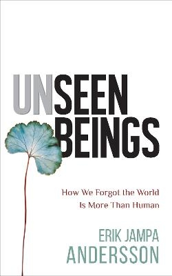 Unseen Beings - Erik Jampa Andersson