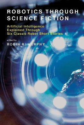 Robotics Through Science Fiction - 