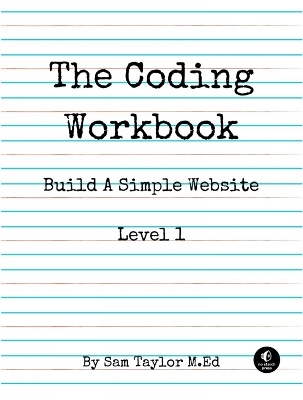 The Coding Workbook - Sam Taylor