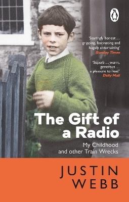 The Gift of a Radio - Justin Webb