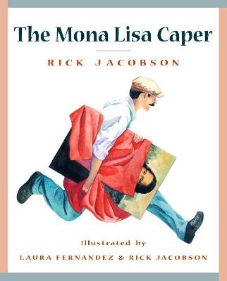 The Mona Lisa Caper - Rick Jacobson