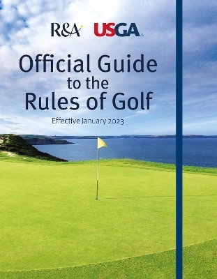 Official Guide to the Rules of Golf -  R&  A