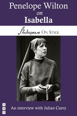 Penelope Wilton on Isabella (Shakespeare on Stage) -  Penelope Wilton