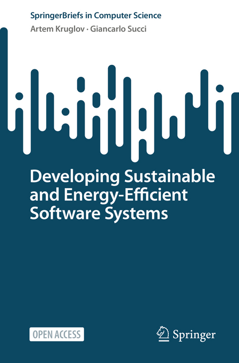 Developing Sustainable and Energy-Efficient Software Systems - Artem Kruglov, Giancarlo Succi