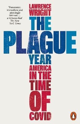 The Plague Year - Lawrence Wright