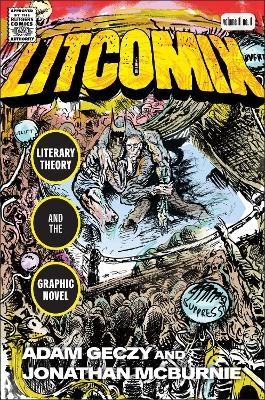 Litcomix - Adam Geczy, Jonathan McBurnie