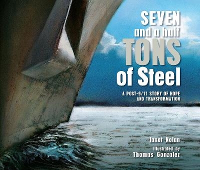 Seven and a Half Tons of Steel - Janet Nolan