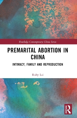 Premarital Abortion in China - Ruby Lai