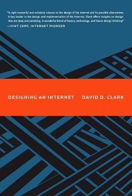 Designing an Internet - David D. Clark