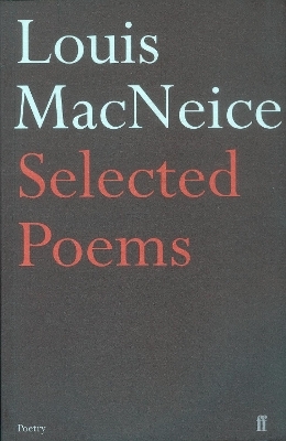 Selected Poems - Louis MacNeice