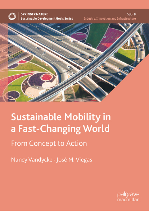 Sustainable Mobility in a Fast-Changing World - Nancy Vandycke, José M. Viegas