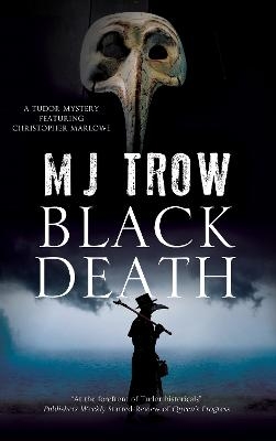 Black Death - M.J. Trow