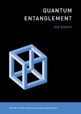 Quantum Entanglement - Jed Brody