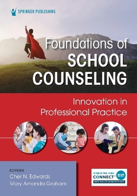 Foundations of School Counseling - 