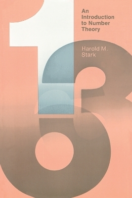 An Introduction to Number Theory - Harold M. Stark